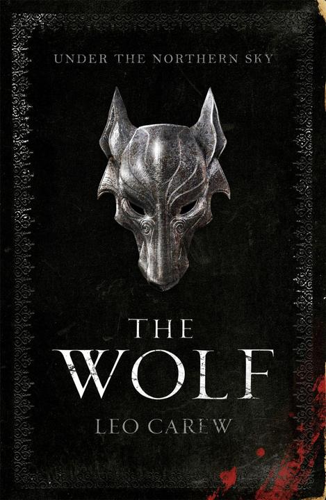 Produktbild The Wolf (The UNDER THE NORTHERN SKY Series, Book 1) (Englisch, Leo Carew, 2018)