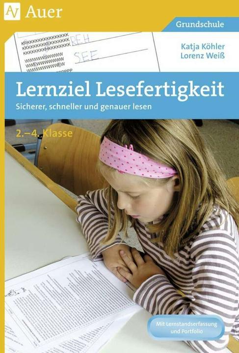Produktbild Lernziel Lesefertigkeit (Deutsch, Katja Köhler, Lorenz Weiss, 2023)