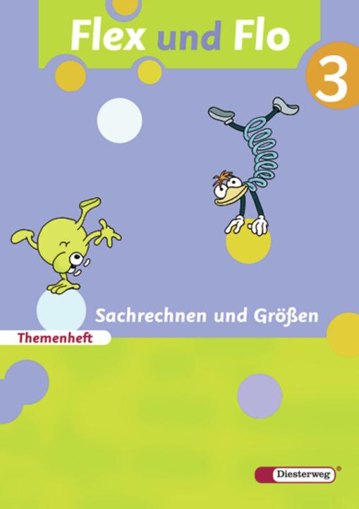 Produktbild Flex und Flo 3. Sachrechnen und Grössen. Themenheft (Deutsch, Babette Steiner, Marion Krones, Rolf Breiter, 2008)