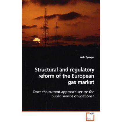 Structural and regulatory reform of the European gas market, Fachbücher