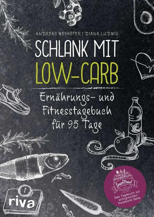 Produktbild Schlank mit Low-Carb (Deutsch, Andreas Meyhöfer, Diana Ludwig, 2018)