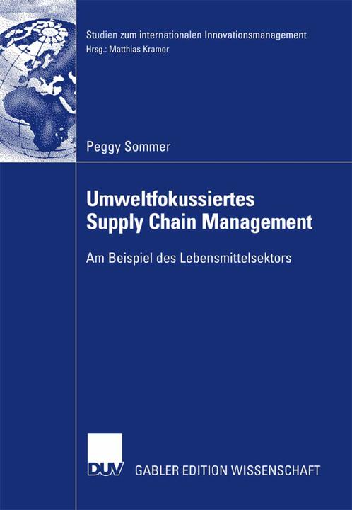 Produktbild Umweltfokussiertes Supply Chain Management (Deutsch, Peggy Sommer, 2007)