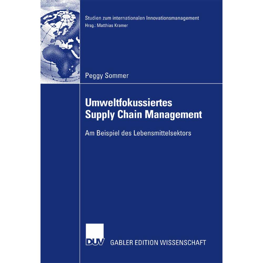 Umweltfokussiertes Supply Chain Management, Fachbücher von Peggy Sommer