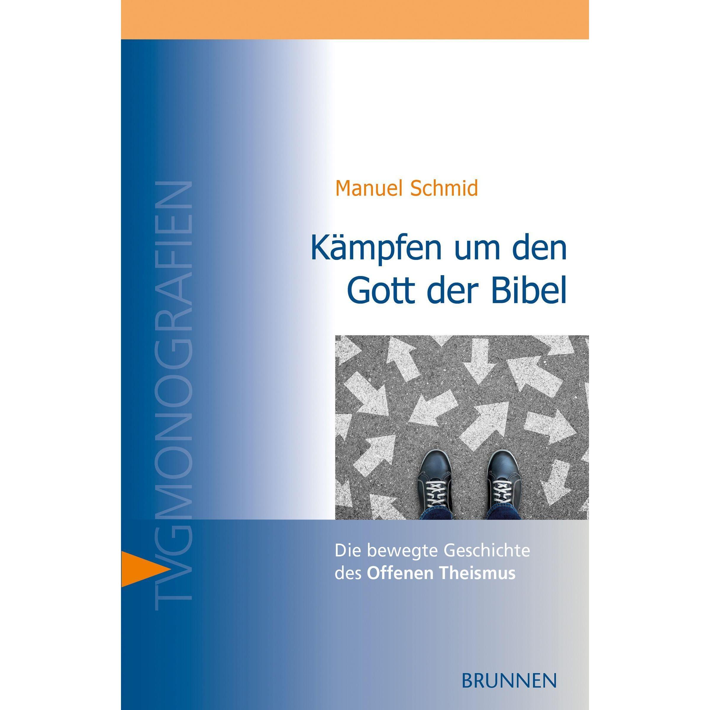 Kämpfen um den Gott der Bibel, Sachbücher von Manuel Schmid