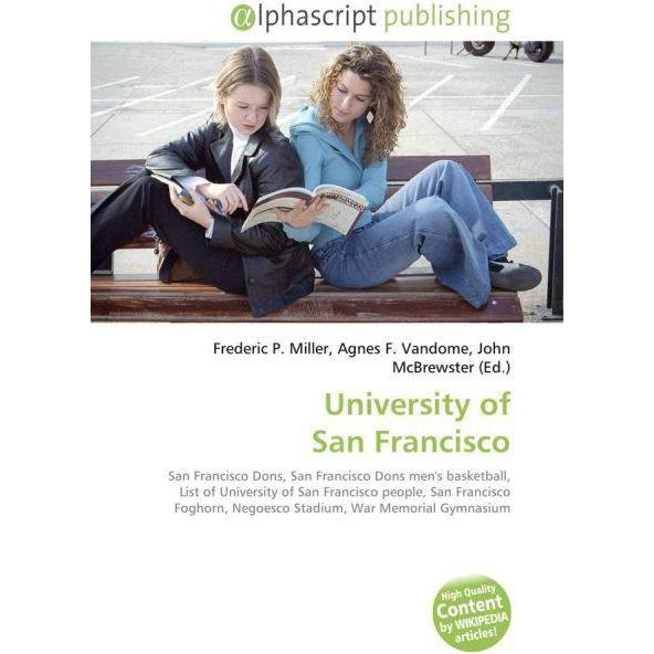 University of San Francisco, Fachbücher von Agnes F. Vandome, Frederic P. Miller, John McBrewster