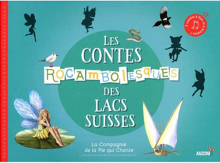 Produktbild Les contes rocambolesques des lacs suisses + CD (Collectif, Französisch)
