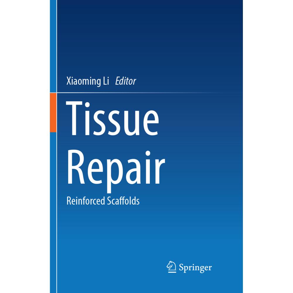 Thumbnail - Tissue Repair, Fachbücher von Xiaoming Li
