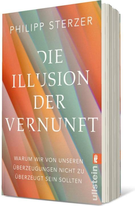 Produktbild Die Illusion der Vernunft (Deutsch, Philipp Sterzer, 2024)