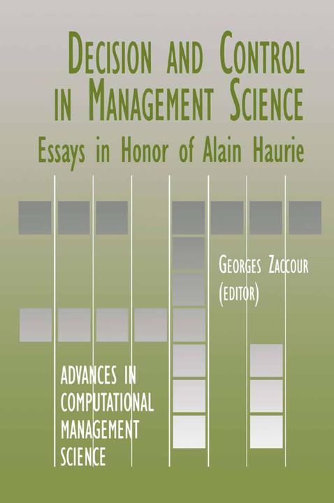 Decision & Control in Management Science (2010)