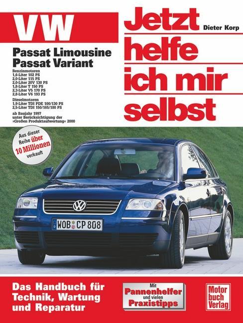 Produktbild VW Passat Limousine und Variant (Deutsch, Dieter Althaus-Fichtmüller Korp, Rainer Althaus-Fichtmüller, 2011)