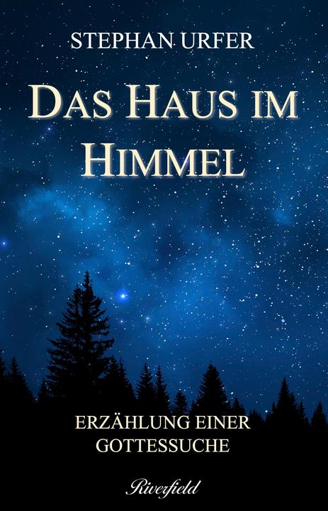 Produktbild Das Haus im Himmel (Deutsch, Stephan Urfer, 2023)