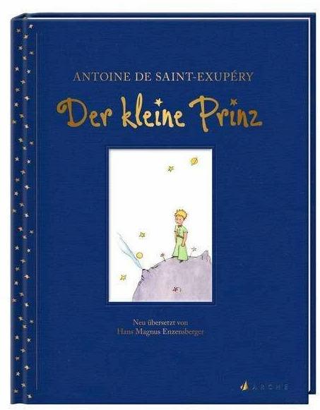 Produktbild Der Kleine Prinz NÜ 2014 (Deutsch, Antoine Saint-Exupéry, Hans Magnus Enzensberger, 2015)