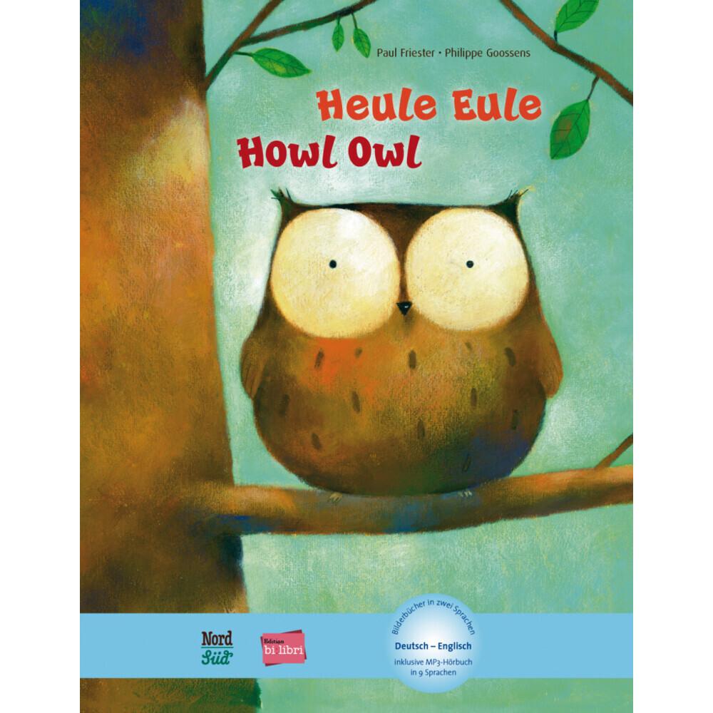 Friester:Heule Eule, Kinderbücher von Philippe Goossens, Paul Friester