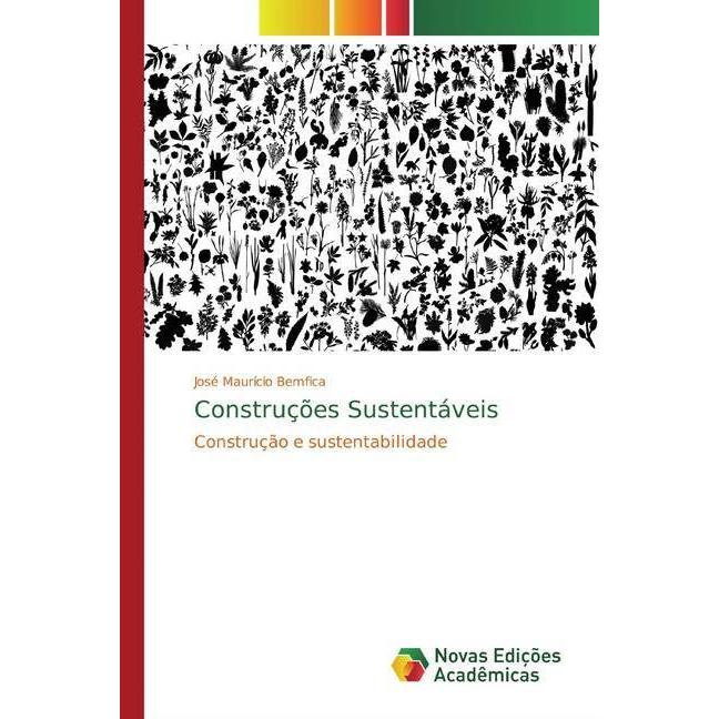 Construções Sustentáveis, Fachbücher von José Maurício Bemfica
