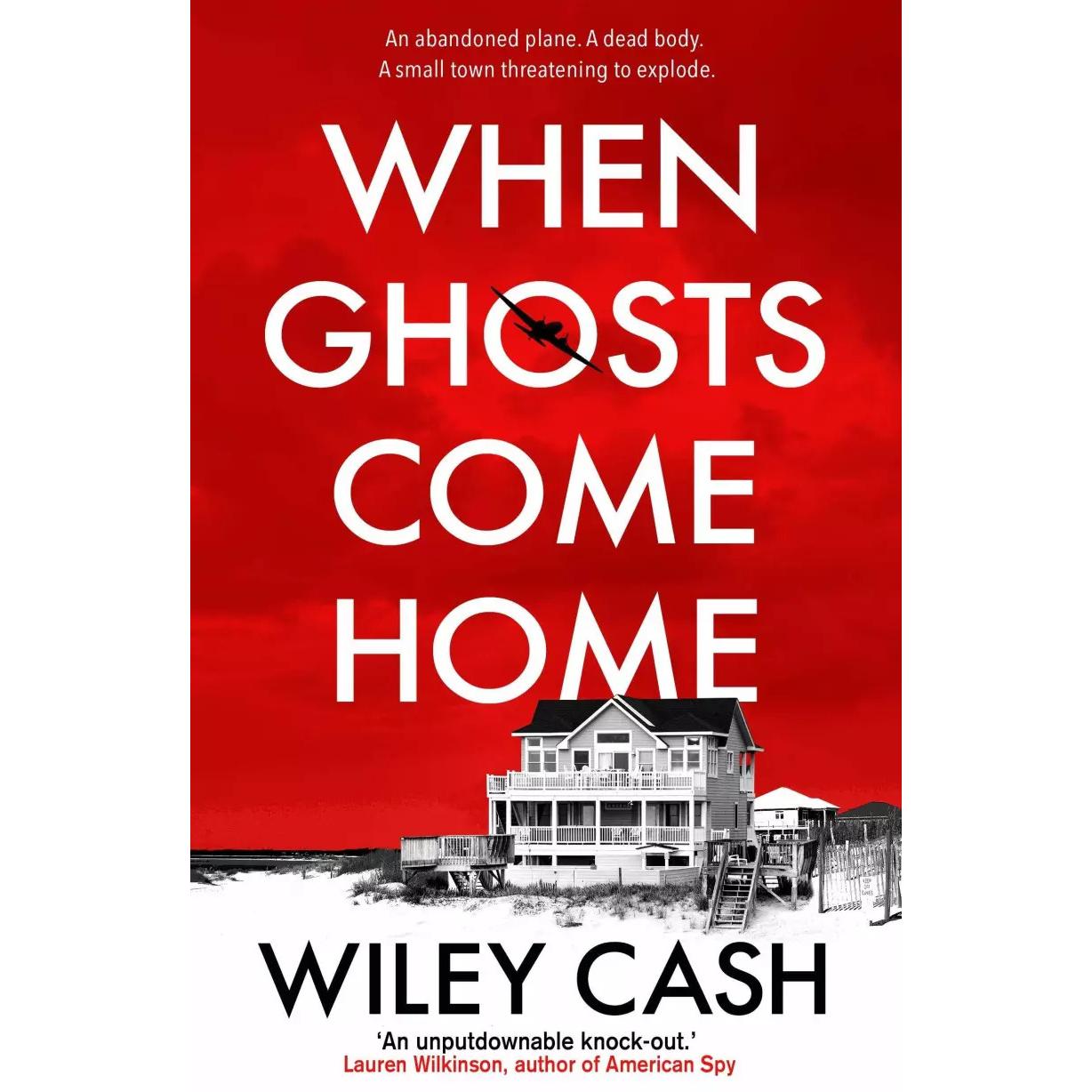 When Ghosts Come Home, Belletristik von Wiley Cash