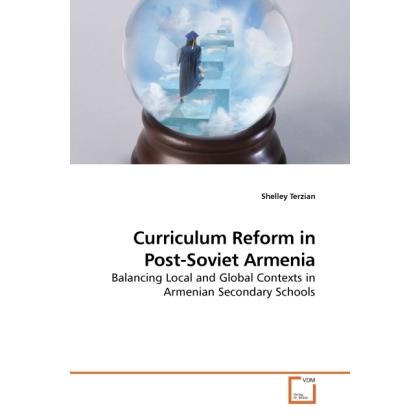 Curriculum Reform in Post-Soviet Armenia, Fachbücher von Shelley Terzian