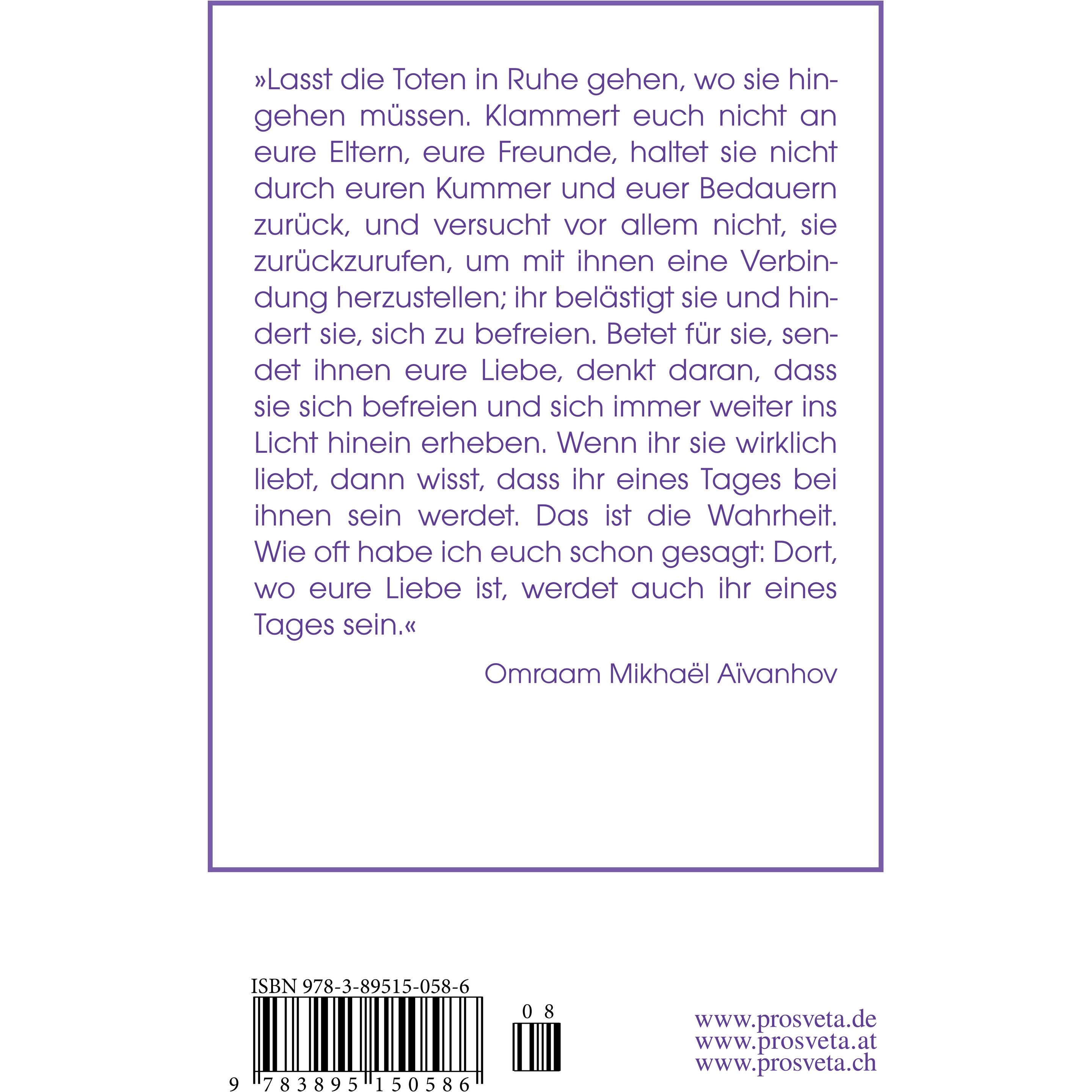 Der Tod und das Leben im Jenseits, Ratgeber von Omraam Mikhael Aivanhov