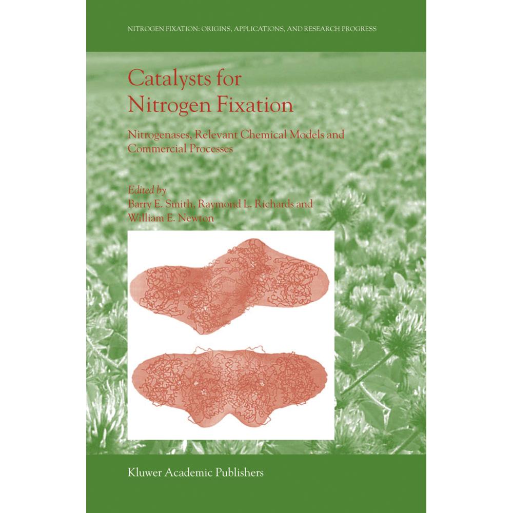 Catalysts for Nitrogen Fixation, Fachbücher von William E. Newton, Barry E. Smith, Raymond L. Richards