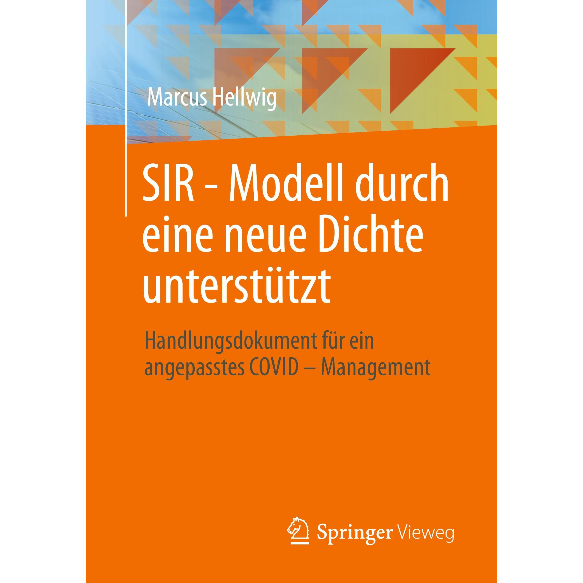 Thumbnail - SIR - Modell durch eine neue Dichte unterstützt, Fachbücher von Marcus Hellwig