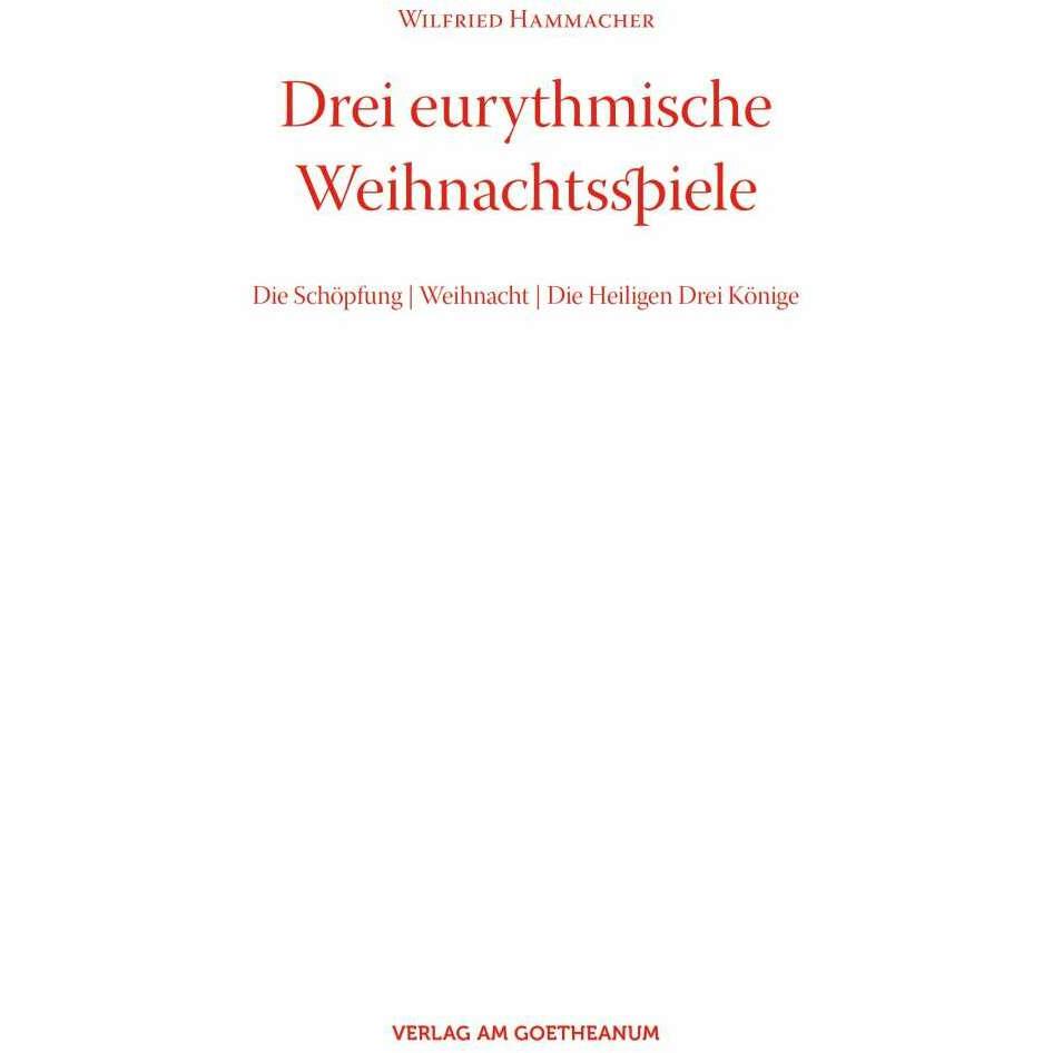 Thumbnail - Drei eurythmische Weihnachtsspiele, Belletristik von Wilfried Hammacher