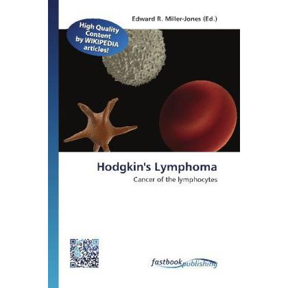 Hodgkin's Lymphoma, Fachbücher von Edward R. Miller-Jones