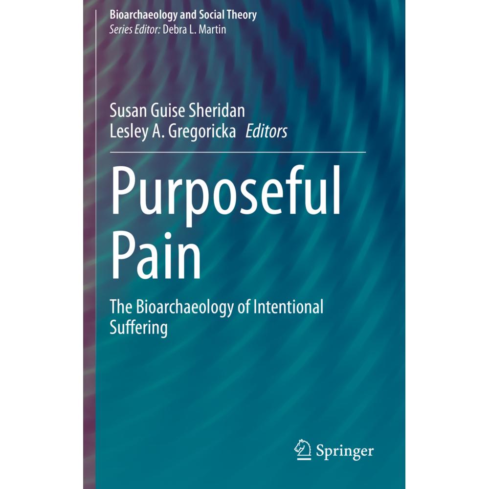 Purposeful Pain, Fachbücher von Susan Guise Sheridan, Lesley A. Gregoricka