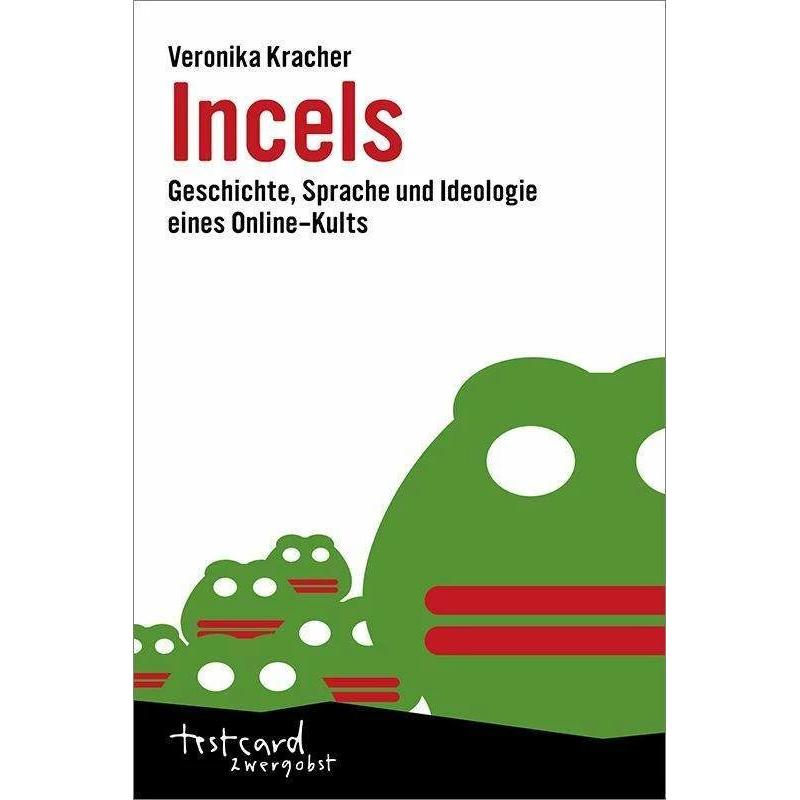 Incels, Fachbücher von Veronika Kracher