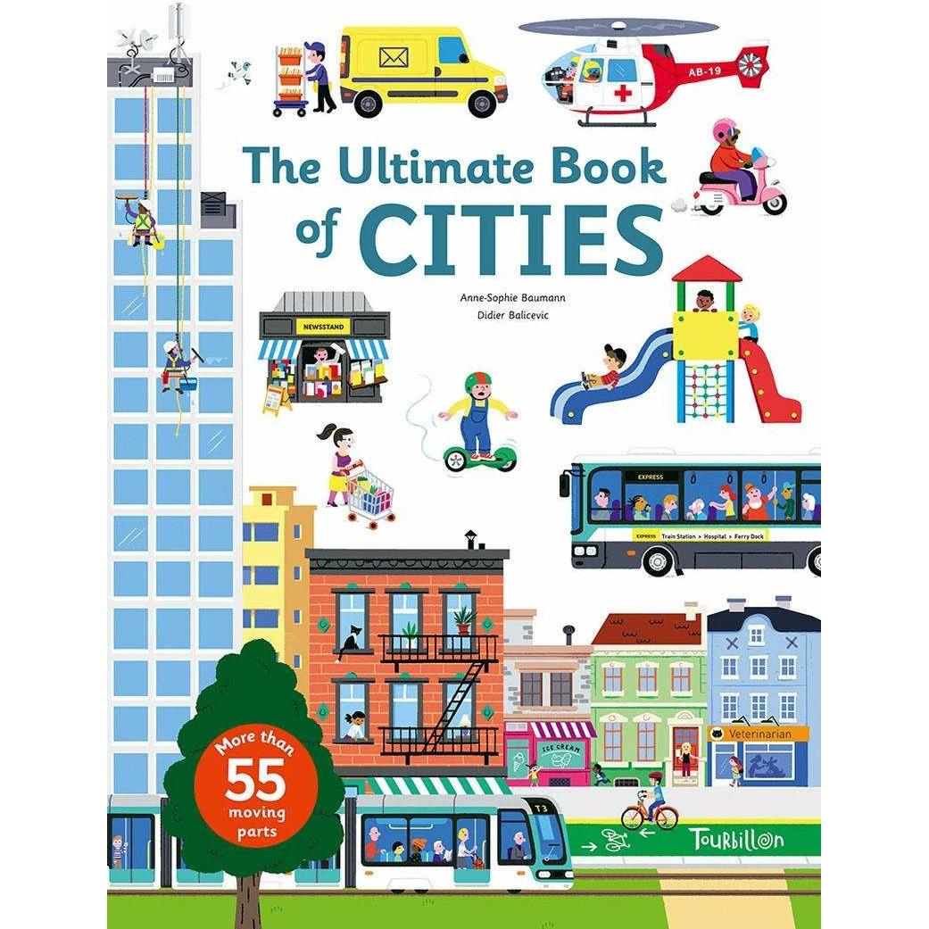 The Ultimate Book of Cities, Kinderbücher von Anne-Sophie Baumann