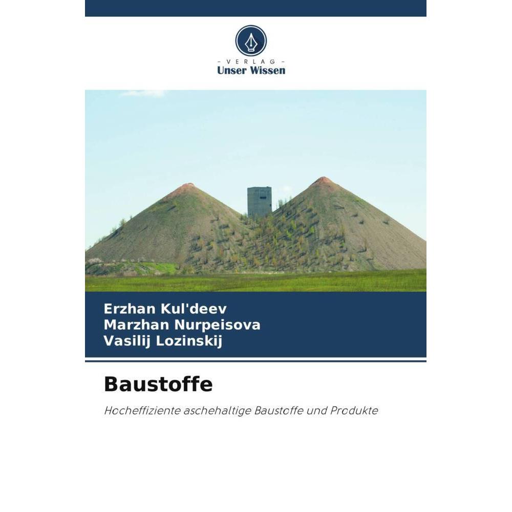 Unser Wissen Baustoffe (Marzhan Nurpeisova, Vasilij Lozinskij, Erzhan Kul'deev, 2024) (57060232)