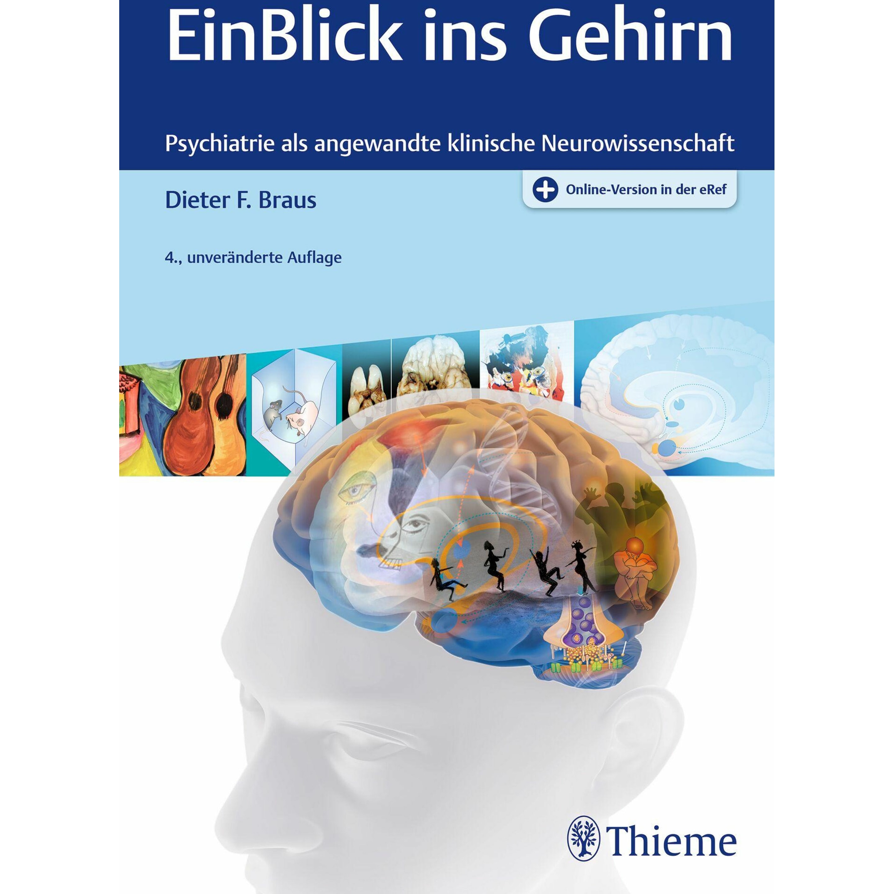 EinBlick ins Gehirn, Fachbücher von Dieter F. Braus