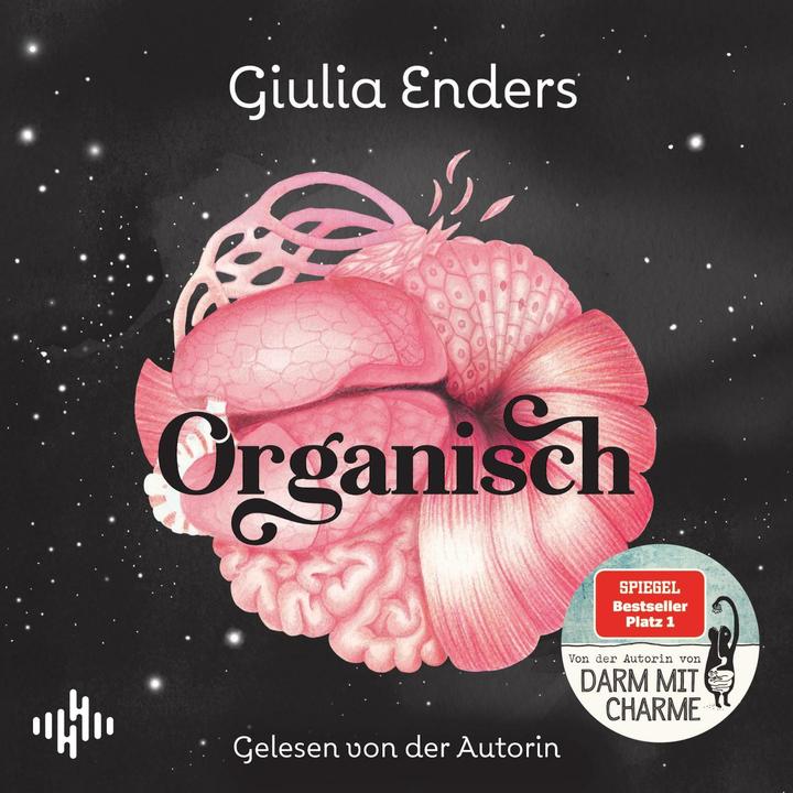 Organisch (Giulia Enders, Jill Enders, Deutsch)