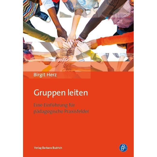 Gruppen leiten, Fachbücher von Birgit Herz