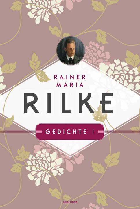 Produktbild Rainer Maria Rilke, Werke in vier Bänden (Gedichte I - Gedichte II - Erzählende Prosa - Schriften) (Deutsch, Rainer Maria Rilke, 2022)