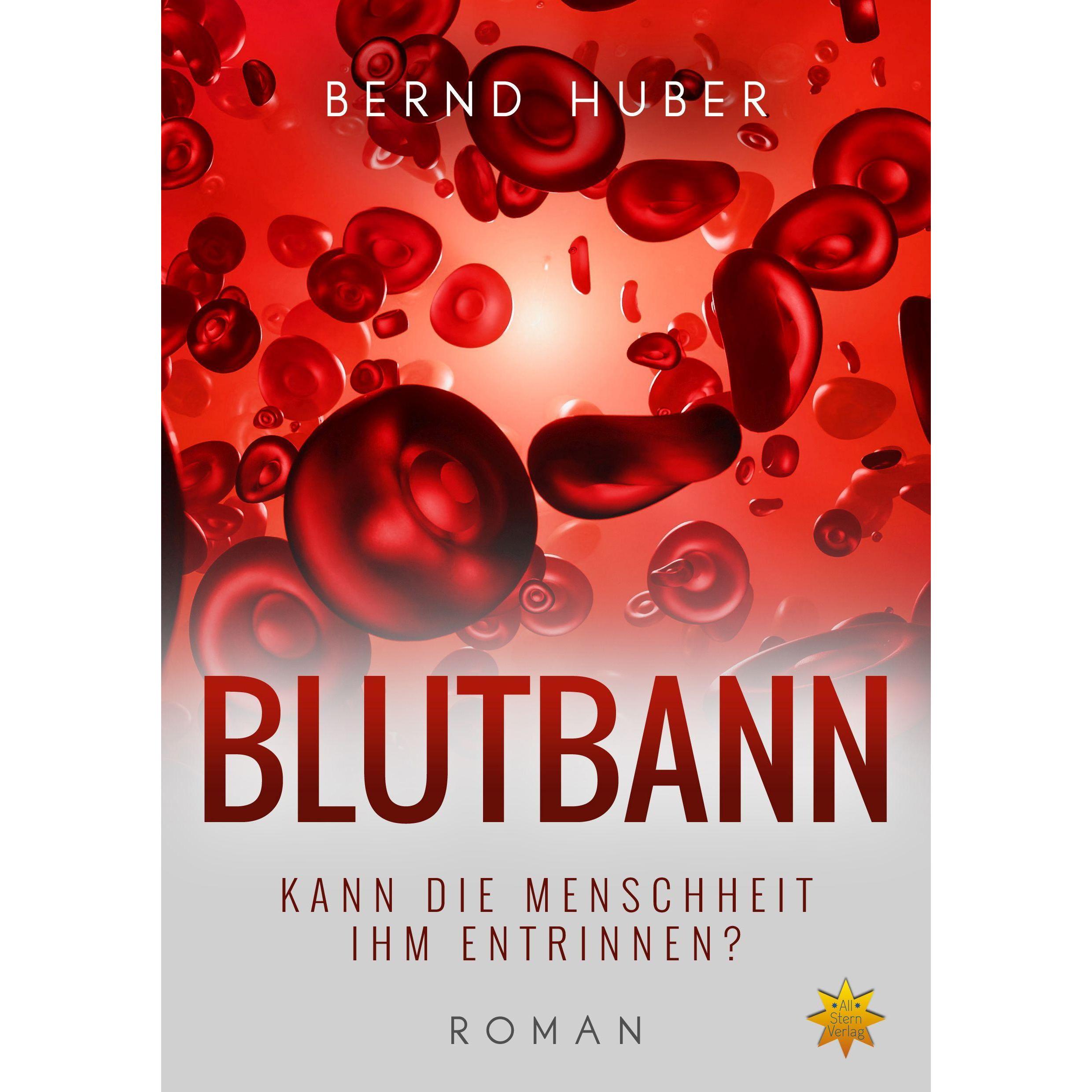 Blutbann, Belletristik von Bernd Huber