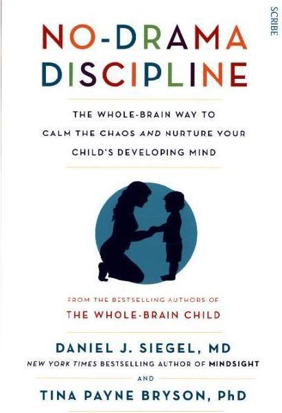 Produktbild No-Drama Discipline (Englisch, Daniel J. Siegel, Tina Payne Bryson, 2015)