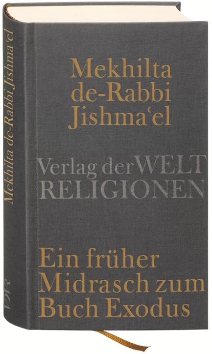 Produktbild Mekhilta de-Rabbi Jishma'el (Deutsch, Günter Stemberger, 2010)