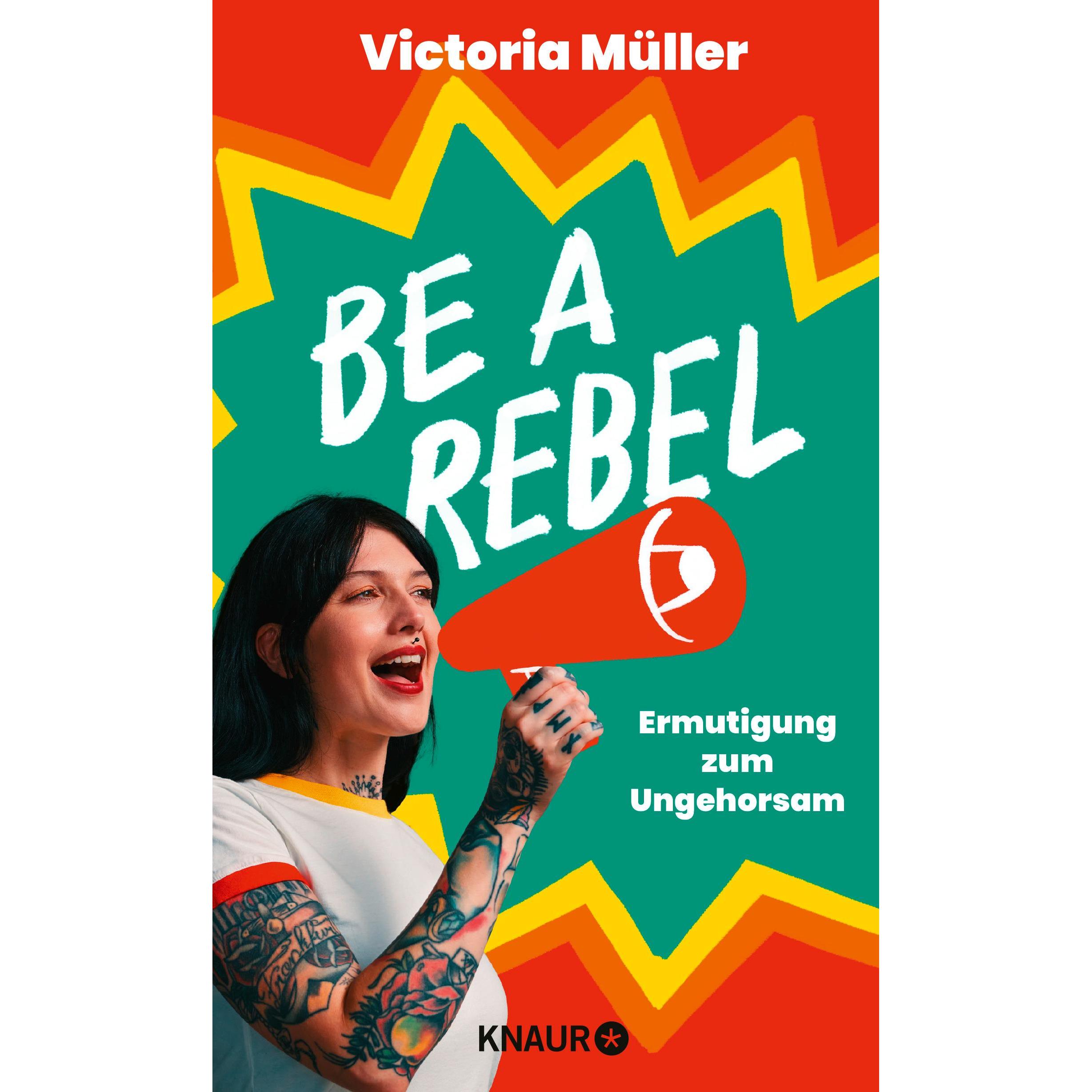 Thumbnail - Be a Rebel, Sachbücher von Victoria Müller