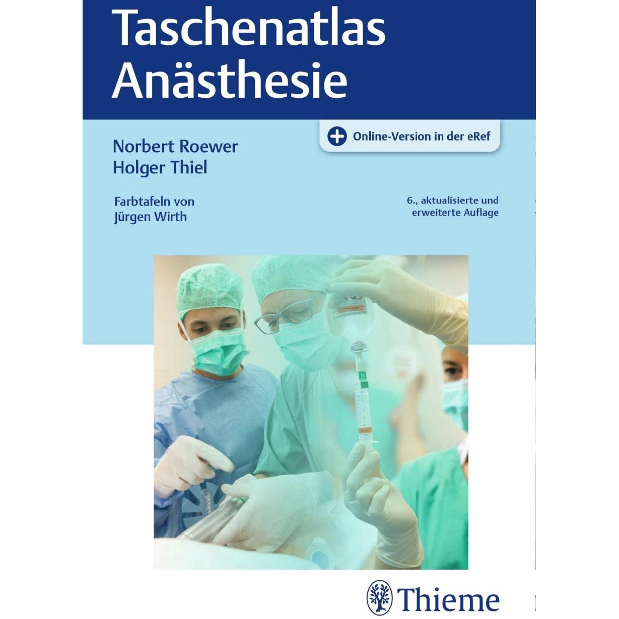 Taschenatlas Anästhesie, Fachbücher von Norbert Roewer