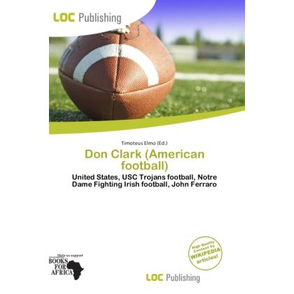 Don Clark (American football), Ratgeber