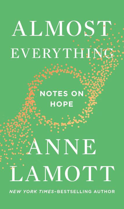 Produktbild Almost Everything (Englisch, Anne Lamott, 2018)