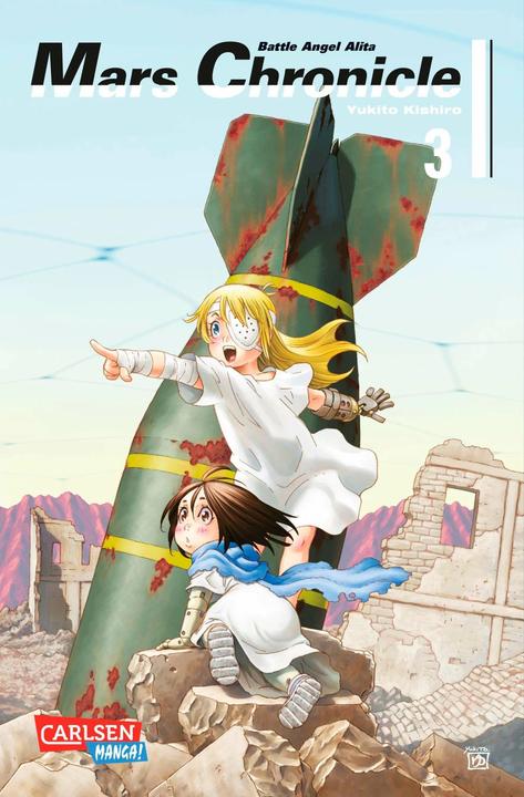 Produktbild Battle Angel Alita - Mars Chronicle 3 (Deutsch, Yukito Kishiro, 2017)