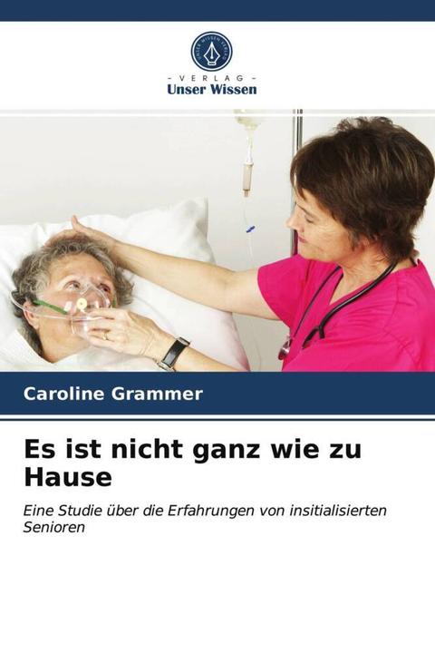 Produktbild Es ist nicht ganz wie zu Hause (Caroline Grammer, 2021)