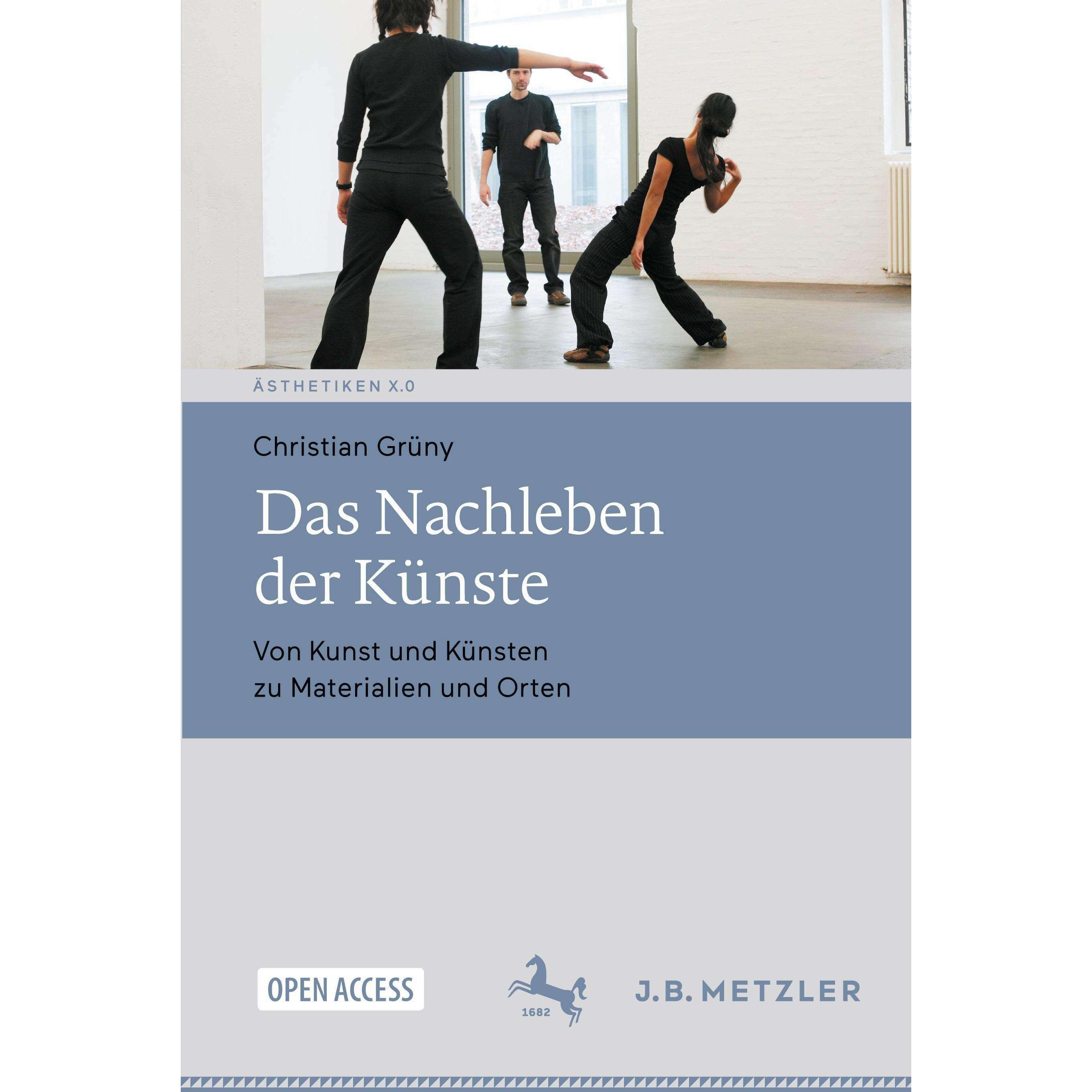 Das Nachleben der Künste, Sachbücher von Christian Grüny