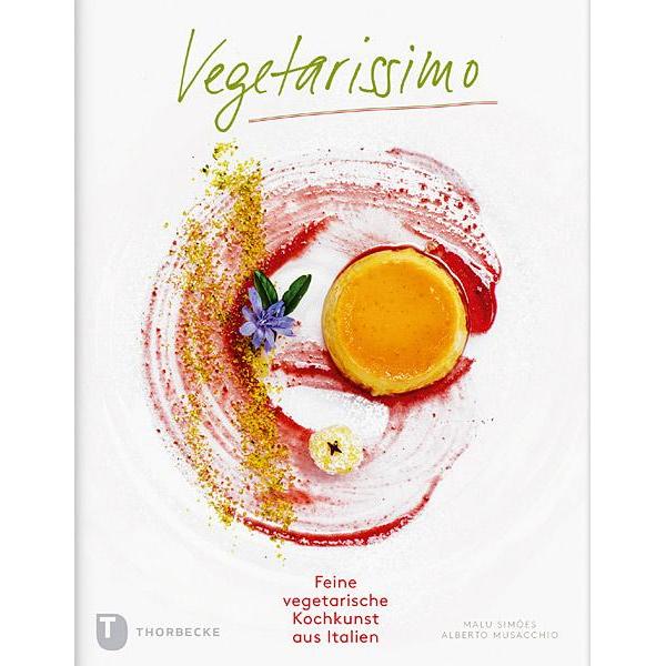 Vegetarissimo!, Ratgeber von Alberto Musacchio, Malu Simões