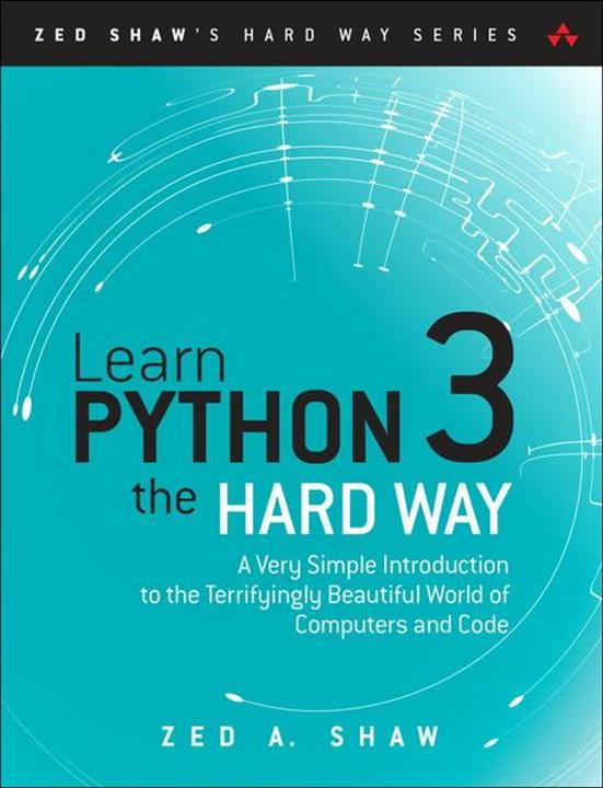 Produktbild Learn Python 3 the Hard Way (Englisch, Zed A. Shaw, 2018)