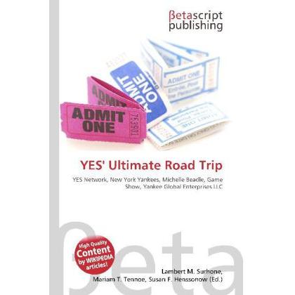 YES' Ultimate Road Trip, Ratgeber