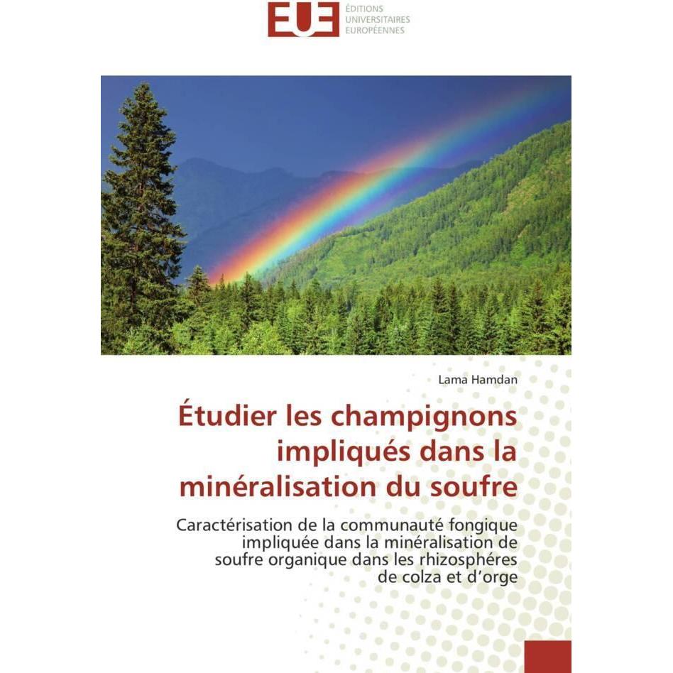 Étudier les champignons impliqués dans la minéralisation du soufre, Fachbücher von Lama Hamdan
