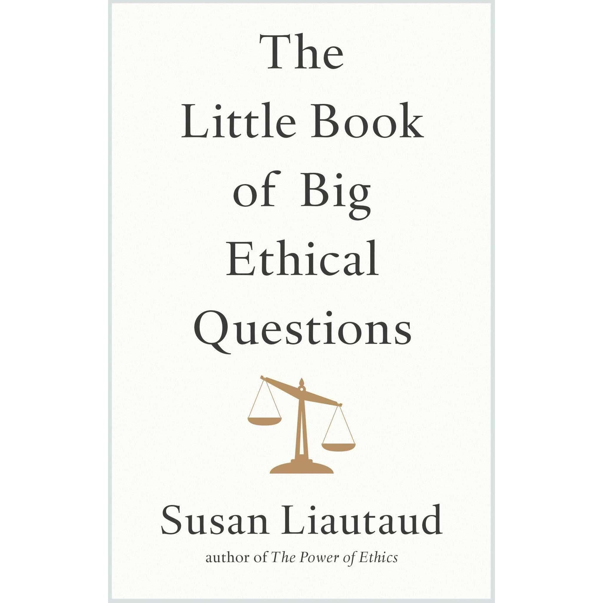 Liautaud:The Little Book of Big Ethical, Fachbücher von Susan Liautaud