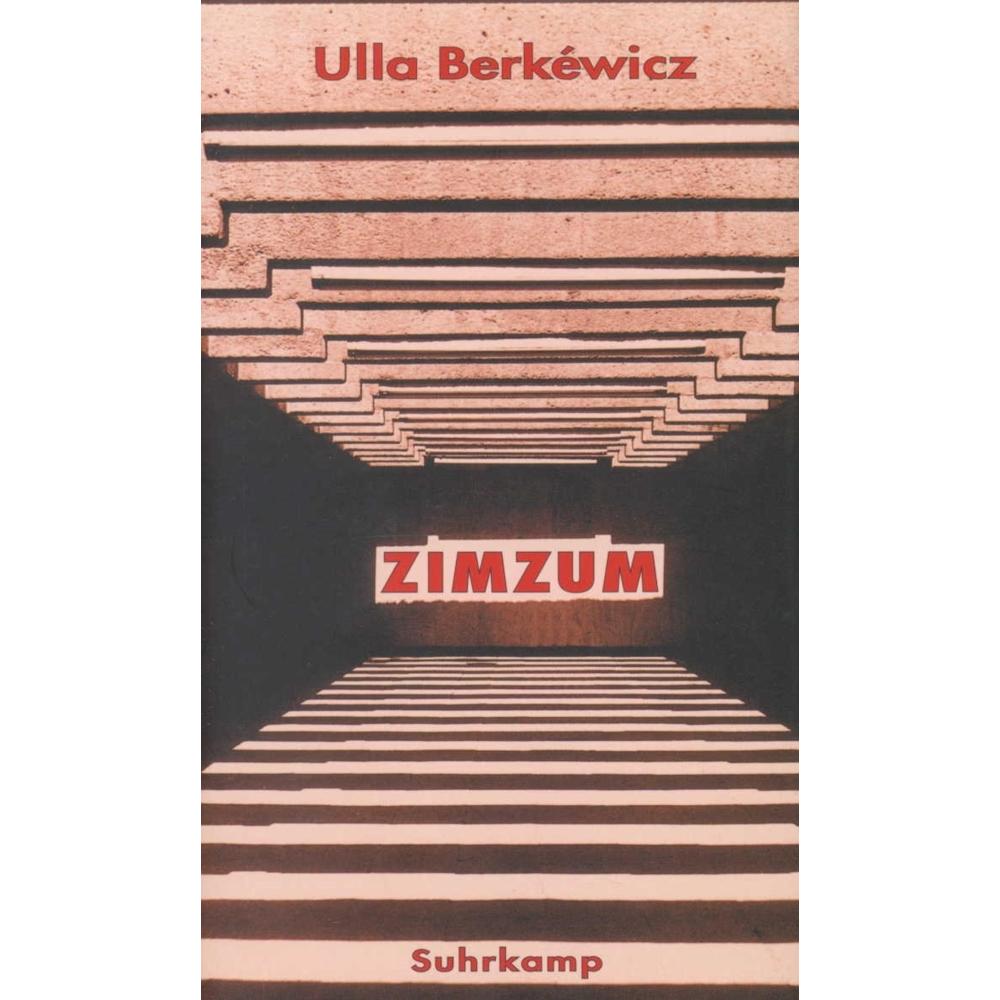 Berkewicz,U.:Zimzum, Belletristik von Ulla Unseld-Berkéwicz