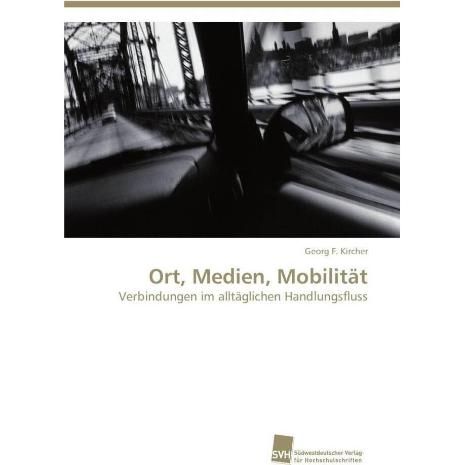 Ort, Medien, Mobilität, Fachbücher